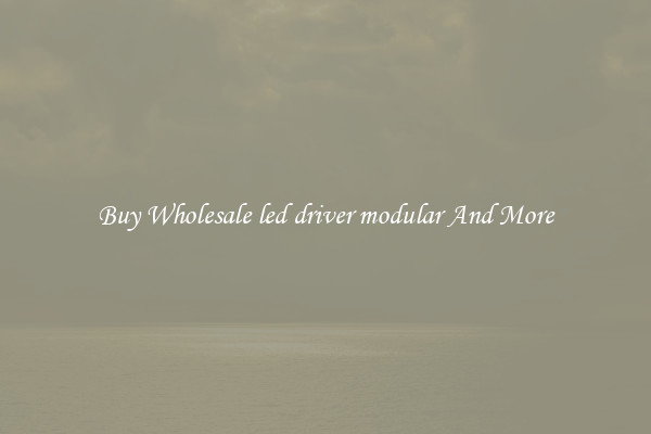 Buy Wholesale led driver modular And More